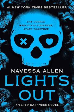 Hearts & Highlights: Lights Out by Navessa Allen
