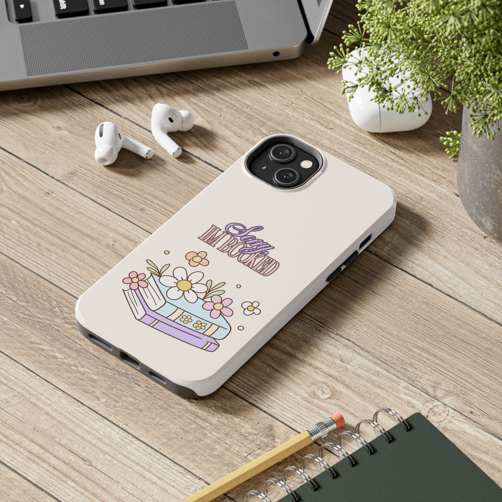 I’m Booked Phone Case
